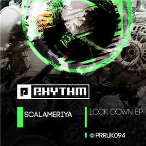 Scalameriya - Lock Down EP download flac mp3