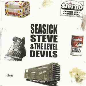 Seasick Steve & The Level Devils - Cheap download flac mp3