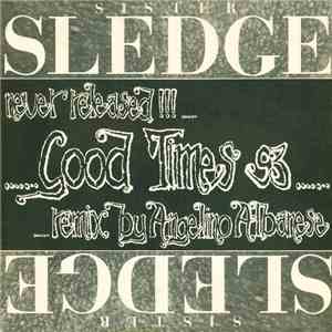 Sister Sledge - Good Times 93 download flac mp3