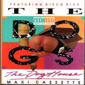 The Dogs Featuring Disco Rick - The Dog House download flac mp3