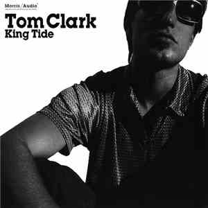 Tom Clark - King Tide download flac mp3