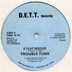 Trouble Funk - E Flat Boogie download flac mp3