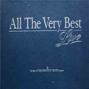 Various - All The Very Best Live - The Best Of The Prince's Trust Concerts download flac mp3