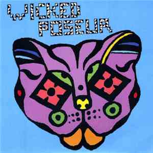 Wicked Poseur - Wicked Poseur download flac mp3
