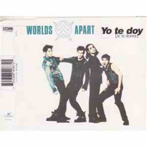 Worlds Apart - Yo Te Doy (Je Te Donne) download flac mp3