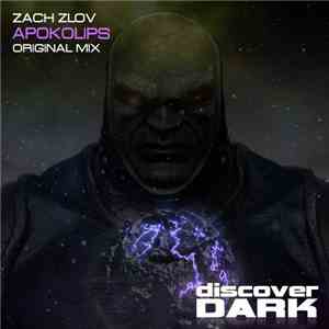 Zach Zlov - Apokolips download flac mp3