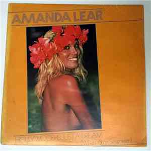 Amanda Lear - Hollywood Is Just A Dream (When You're Seventeen) download flac mp3