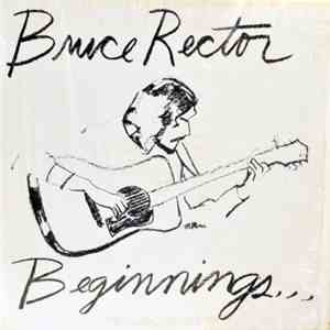 Bruce Rector - Beginnings download flac mp3