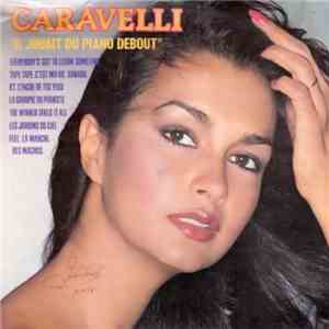 Caravelli - Il Jouait Du Piano Debout / El Pianista Toca De Pie download flac mp3