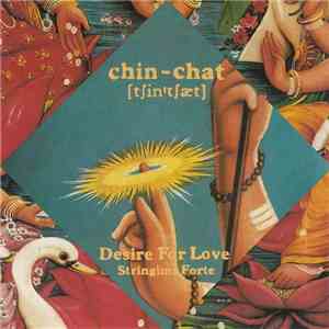 Chin-Chat - Desire For Love download flac mp3