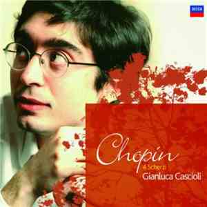 Chopin, Gianluca Cascioli - 4 Scherzi download flac mp3