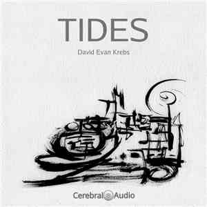 David Evan Krebs - Tides download flac mp3