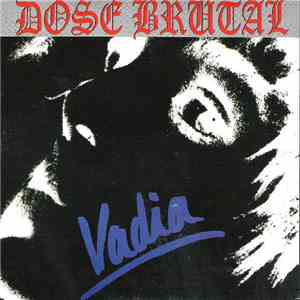 Dose Brutal - Vadia download flac mp3