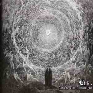 Eblis - ... And Our Time Announces Black download flac mp3