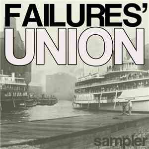 Failures' Union - Sampler download flac mp3