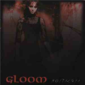 Gloom  - Nostalgia download flac mp3