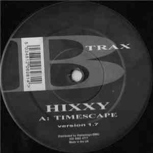 Hixxy - Timescape / Baby Tainted (Version 1.7) download flac mp3