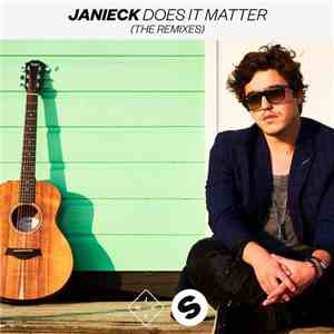 Janieck - Does It Matter (The Remixes) download flac mp3