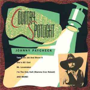 Johnny Paycheck - Country Spotlight download flac mp3