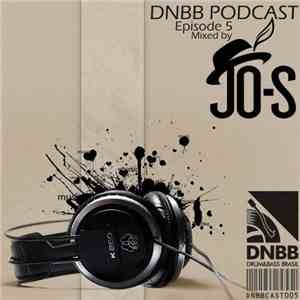 Jo-S - DNBB Podcast Episode 5 download flac mp3