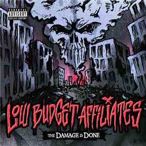 Low Budget Affiliates - The Damage Is Done download flac mp3