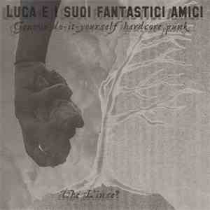 Luca E I Suoi Fantastici Amici - Che L'Inse? download flac mp3