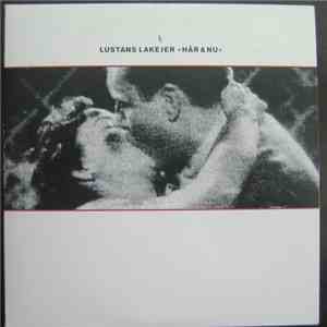 Lustans Lakejer - Här & Nu download flac mp3
