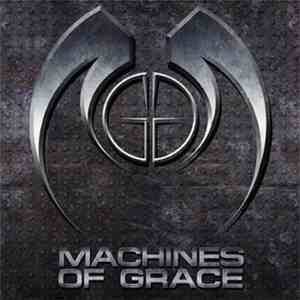 Machines Of Grace - Machines Of Grace download flac mp3