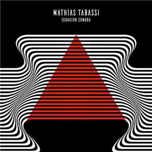 Mathías Tabassi - Ecuación Sonora download flac mp3
