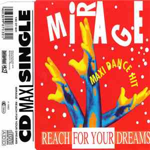 Mirage  - Reach For Your Dreams download flac mp3