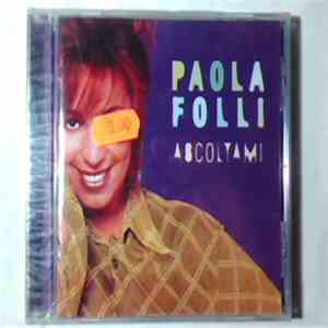 Paola Folli - Ascoltami download flac mp3