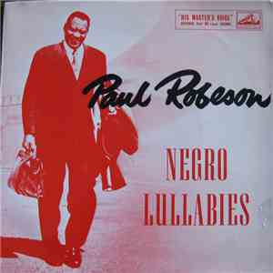 Paul Robeson - Negro Lullabies download flac mp3