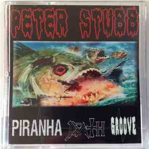 Peter Stubb - Piranha Death Groove download flac mp3