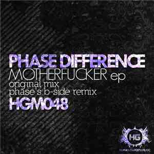 Phase Difference - Motherfucker EP download flac mp3