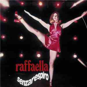 Raffaella Carrà - Raffaella Senzarespiro download flac mp3