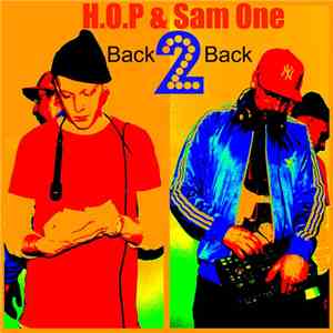 Sam One  & H.O.P  - Back 2 Back download flac mp3
