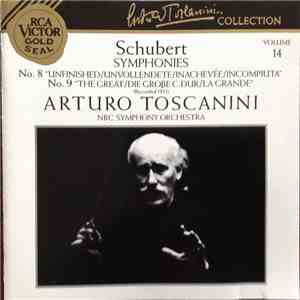 Schubert, Arturo Toscanini, NBC Symphony Orchestra - Symphonies No. 8 "Unfinished" & 9 "The Great" download flac mp3