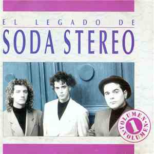 Soda Stereo - El Legado De Soda Stereo Vol. 1 download flac mp3