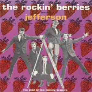 The Rockin' Berries Featuring Jefferson  - The Best Of The Rockin' Berries download flac mp3