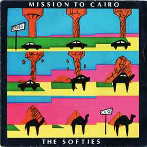 The Softies  - Mission To Cairo download flac mp3