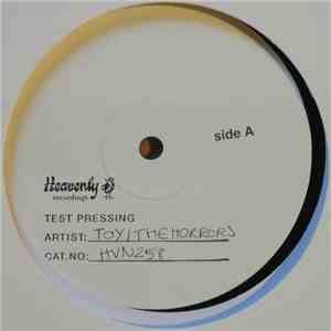 Toy  / The Horrors - Motoring / Moving Further Away download flac mp3