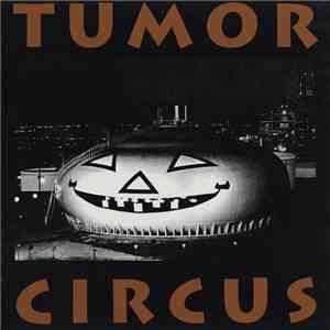 Tumor Circus - Tumor Circus download flac mp3