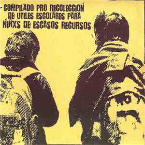 Various - Compilado Pro Recoleccion De Utiles Escolares Para Niñxs De Escasos Recursos download flac mp3