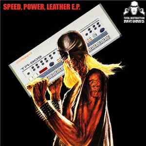 Various - Speed, Power, Leather E.P. download flac mp3