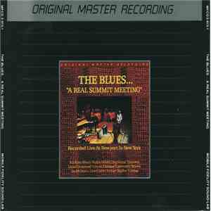 Various - The Blues... "A Real Summit Meeting" (Recorded Live At Newport In New York) download flac mp3