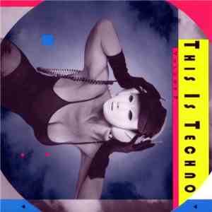 Various - This Is Techno Volume 2 download flac mp3