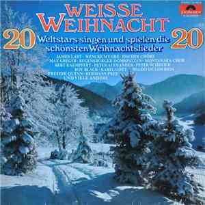 Various - Weisse Weihnacht (20 Weltstars Singen Und Spielen Die 20 Schönsten Weihnachtslieder) download flac mp3