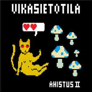 Vikasietotila - Ahistus II download flac mp3