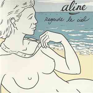 Aline  - Regarde Le Ciel download flac mp3