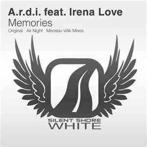 A.r.d.i. Feat. Irena Love - Memories download flac mp3